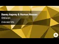 Davey Asprey & Roman Messer - Oblivion (Extended Mix)
