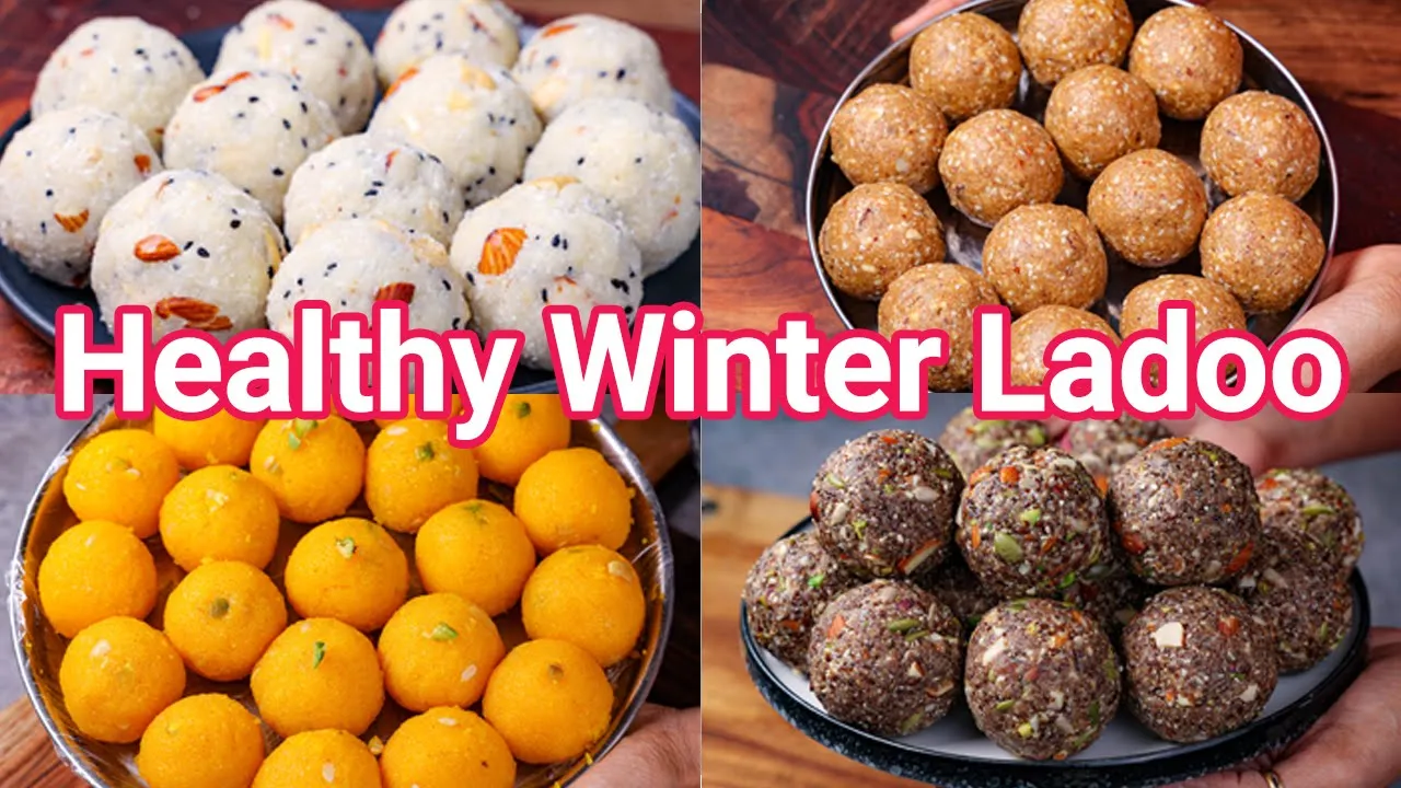 Healthy Must Have Winter Ladoo Recipes - Protein Rich Easy Laddu