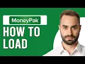 How To Load A MoneyPak How To Money Into MoneyPak