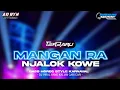 Download Lagu DJ MANGAN RA NJALOK KOWE X MELODY NGGAYENG TERBARU BAS HOREG STYLE KARNAVALAN DJ YANG KALIAN CARI\
