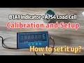 B1A1 Indicator A7S4 Load Cell Calibration and Setup Tutorial
