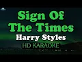 Harry Styles - Sign of the Times Karaoke Version
