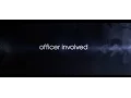 Officer Involved Documentary Trailer 2017