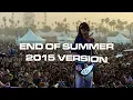 Tame Impala - End of Summer (2015 Version)