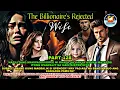 Download Lagu PART 128: THE BILLIONAIRES REJECTED WIFE | Ashlon Tv