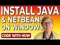 How To Install Java and NetBeans on Windows