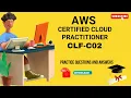 Part AWS CLF-C02 AWS Certified Cloud Practitioner Practice Questions and Answers
