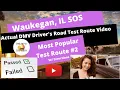 ACTUAL TEST ROUTE Waukegan IL SOS Drivers Chicago DMV Behind The Wheel Driver s License Exam
