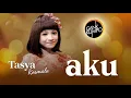 Download Lagu AKU    –  Tasya Rosmala Feat Gank Kumpo