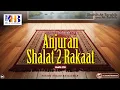 Lagu Shahih At-Targhib wa At-Tarhib #226 : Anjuran Shalat 2 (Dua) Rakaat | Khalid Basalamah