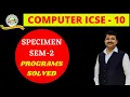 Specimen 2 icse class 10 programs solved Strings and arrays