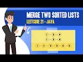 Merge Two Sorted Lists - Leetcode 21