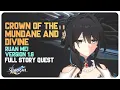 Download Lagu Crown of the Mundane and Divine (Full Story Quest) Trailblaze Continuance | Honkai Star Rail 1.6