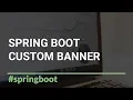 Spring Boot Custom Banner Example