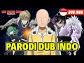 Download Lagu ONE PUNCHMAN 🥚 | PARODI DUBBING INDONESIA