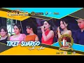 Download Lagu TIKET SUARGO - All Artis - DHEHAN Audio - BOTOMULYO Bersatu - Kendal 2023