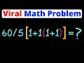 Viral Math Problem 1 1 1 1 Use PEMDAS Eat Pi