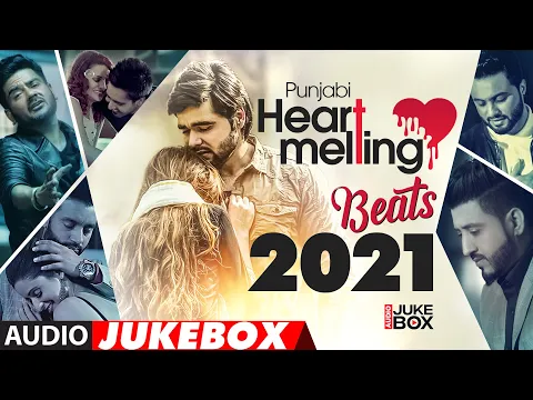 Download MP3 Punjabi Heart Melt Beats 2021 | Audio Jukebox | New Punjabi Songs 2021