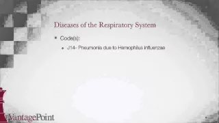 ICD-10-CM BootCamp Diseases of the Respiratory System