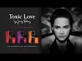Toxic Love by Jacky Fontanez