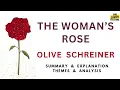 THE WOMAN S ROSE by OLIVE SCHREINER Explained Summary Themes Analysis