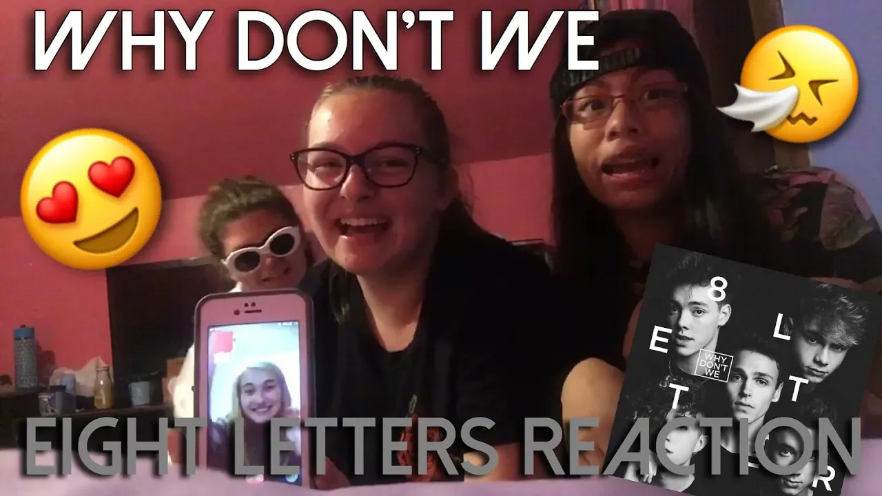 WHY DON'T WE - 8 LETTERS (ALBUM) REACTION