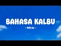 Download Lagu Titi DJ - Bahasa Kalbu - Lirik Nostalgia