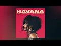 Camila Cabello & Young Thug - Havana