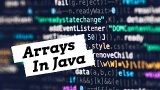 Java Arrays Tutorial How To Code in Java Java Tutorial For Beginners