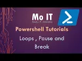 Powershell Tutorials - Loops Pause and Break