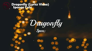 Download Dragonfly (Lyrics Video)- Sponge Cola MP3