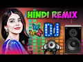Download Lagu New Hindi Dj Song 💙Best Hindi Old Dj Remix 🥀 Bollywood Nonstop Dj Song ❤️‍🔥2025 Dj Song New Dj Re