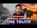 Why Everyone s Moving to Brighton Michigan And Why Some Regret It