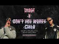 Tarot x Don't You Worry Child - Bad Bunny Ft. Jhay Cortez vs SHM (Sick Dreamers Mashup)