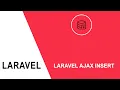 How to insert data using Laravel Ajax