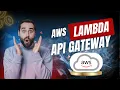 AWS Lambda API Gateway in 5 Minutes Serverless Made Simple