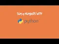 Sum of Two Numbers with Python