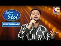Download Lagu Danish ने 'Piya Re Piya Re' पे दिया एक धमाकेदार Performance | Indian Idol Season 12