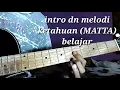 Download Lagu Intro dn melodi MATTA (latihan)