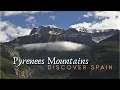 Mountains Of The Pyrenees - Wild Nature Of Spain