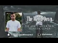 The Amity Affliction - The Weigh Down (Acoustic Cover)