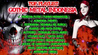 Top Playlist Lagu Gothic Metal Indonesia Paling Enak Di Dengar Buat Teman Kerja Dan Santai