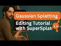 Gaussian Splatting Editing Tutorial with SuperSplat