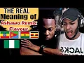 The meaning of the Famous Nigerian ASHAWO song