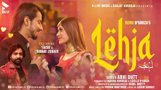 lehja official video abhi dutt faisu jannat zubair vikram m mk blive blive music