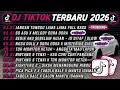 Lagu DJ TIKTOK TERBARU 2026🎵DJ JANGAN TUNGGU LAMA LAMA🎵DJ SO ASU X MELODY DORA DORA 🔥