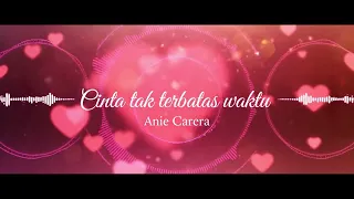 anie carera cinta tak terbatas waktu cover