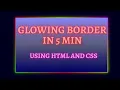 Glowing Gradient Border Effect using HTML and CSS Hover Effect Pure CSS Glowing Effect on Hover