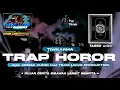 Download Lagu DJ TRAP HOROR TIWIKARMA ● MIDDLE TASSO BASS SESAK DIDADA‼️ Fyp Tiktok