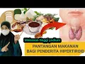 Lagu PENDERITA HIPERTIROID WAJIB MENGHINDARI MENGKONSUMSI MAKANAN INI